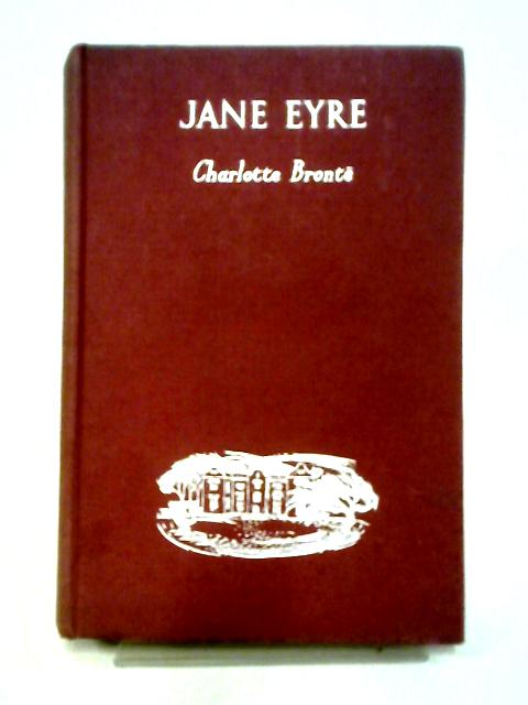 Jane Eyre By Charlotte Bronte