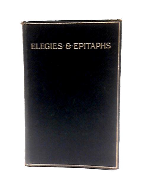 Oxford Garlands Elegies & Epitaphs By R M Leonard