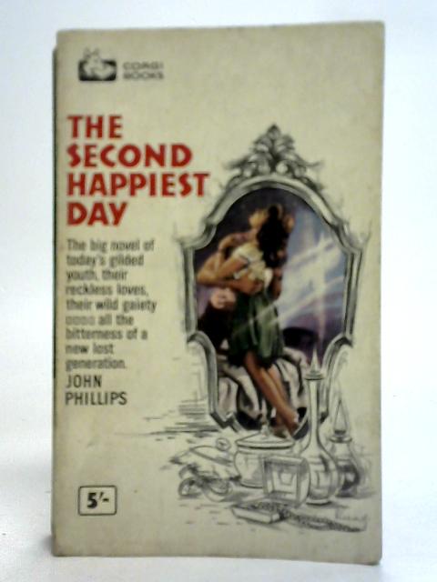 The Second Happiest Day von John Phillips