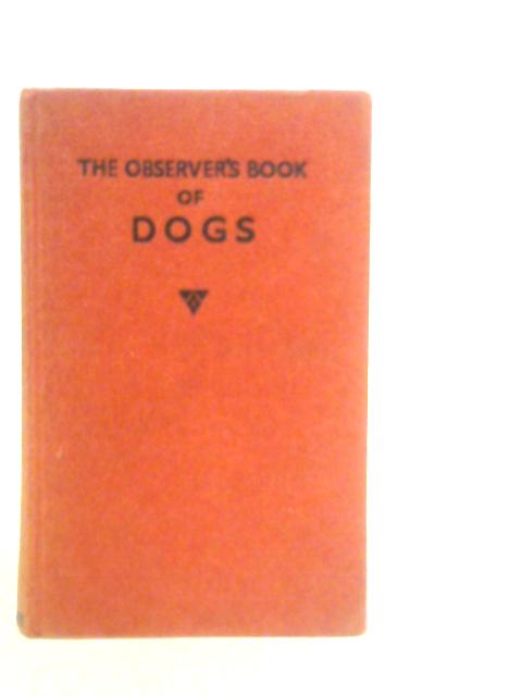 Observer's Book of Dogs By Sonia Lampson