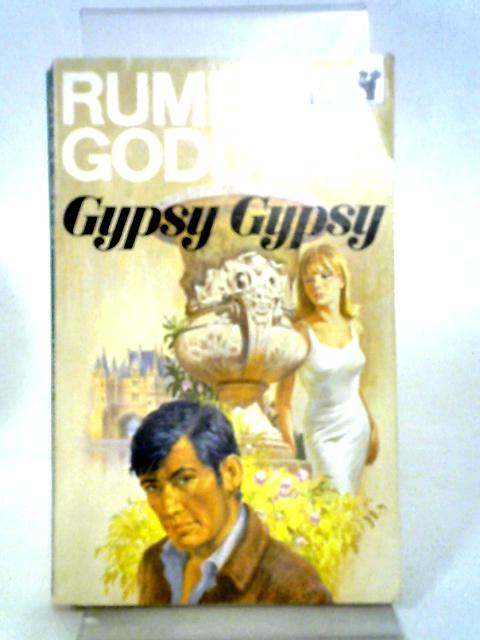 Gypsy, Gypsy By Rumer Godden