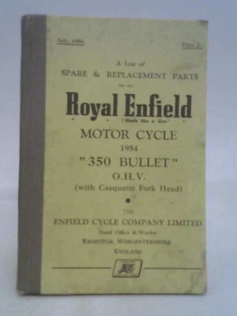 A List of Spare & Replacement Parts for the Royal Enfield Motor Cycle ...