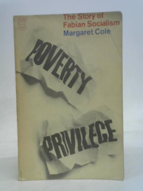 Story of Fabian Socialism By Margaret Cole