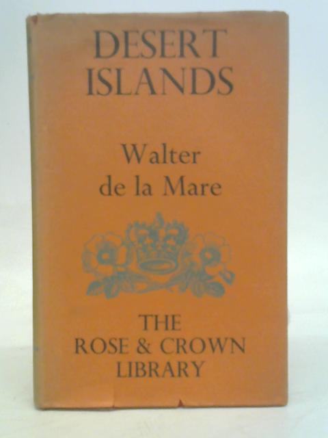 Desert Islands By Walter De La Mare