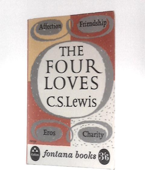 Four Loves By C. S.Lewis