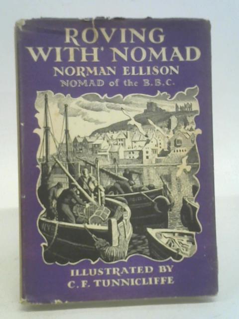 Roving with Nomad By Norman Ellison