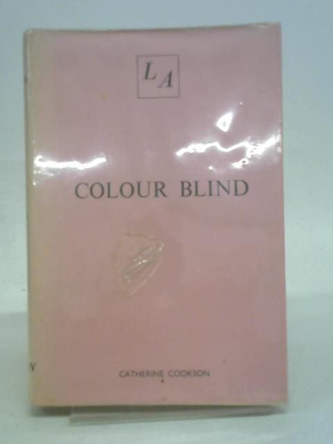 Colour Blind By Catherine Cookson