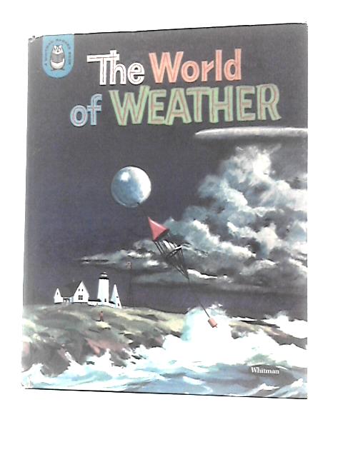 The World of Weather von Raymond F. Jones