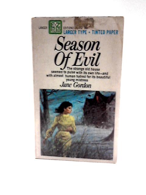 Season of Evil By Jane Gordon