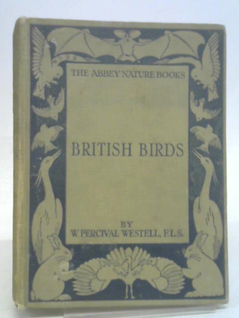 British Birds - Double Volume By W Percival Westell