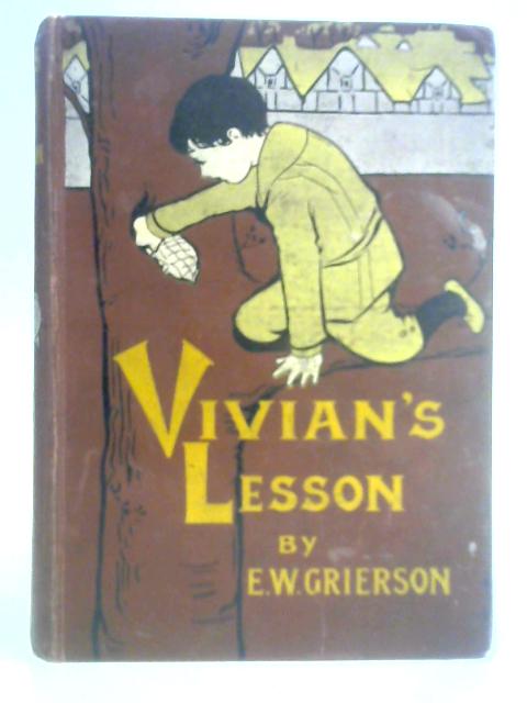 Vivian's Lesson By Elizabeth W. Grierson