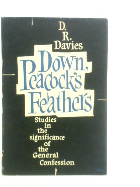 Down, Peacocks Feathers von D.R.Davies