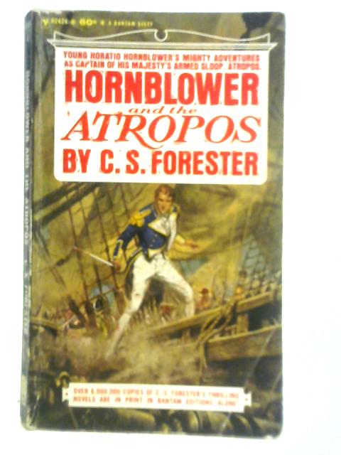 Hornblower and the Atropos von C. S. Forester