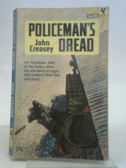 Policeman'S Dread von John Creasey