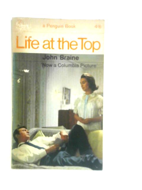 Life at the Top By John Braine