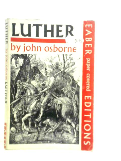 Luther By John Osborne