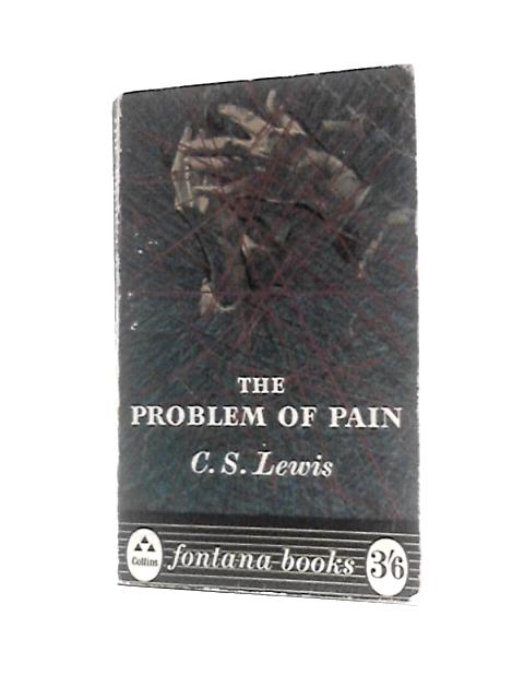 Problem Of Pain von C S Lewis