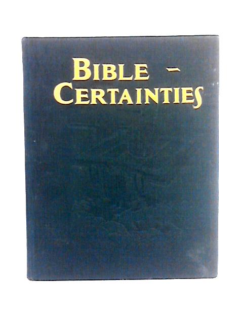 Bible Certainties By W. L. Emmerson