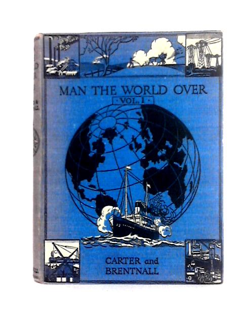 Man the World Over von C. C. Carter