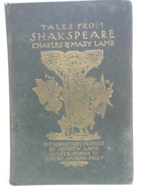 Tales From Shakespeare von Charles and Mary Lamb