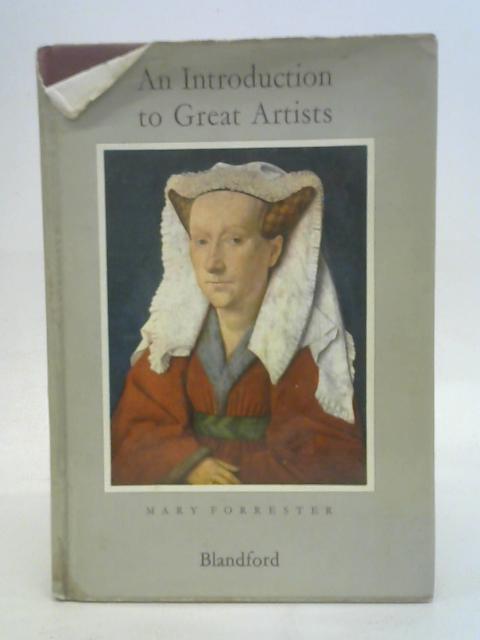An Introduction to Great Artists By Mary Forrester
