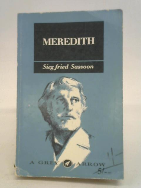 Meredith (Grey arrow books;no.25) von Siegfried Sassoon