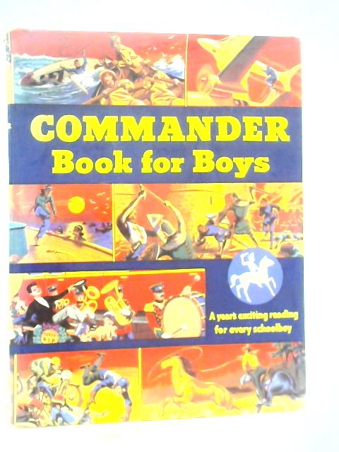 Second Commander Book For Boys von Eric Leyland (Edt.)