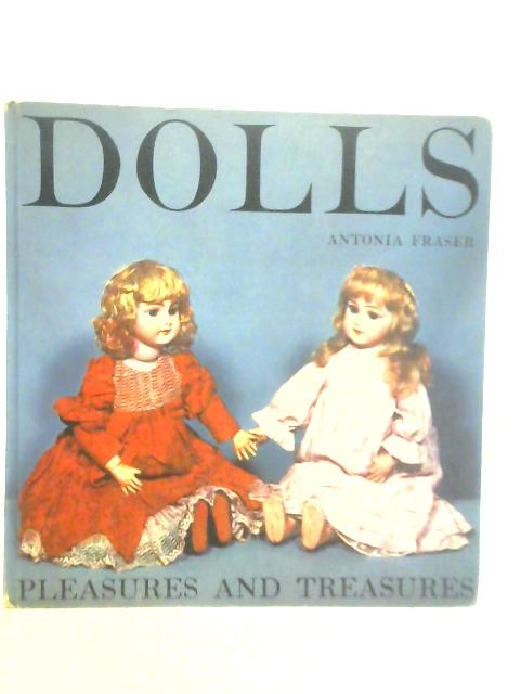Dolls von Antonia Fraser