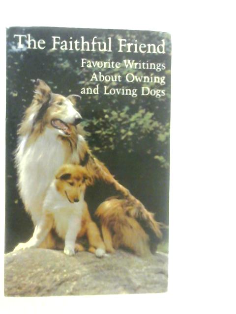 The Faithful Friend von Lois Daniel