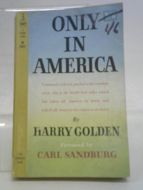 Only in America von Harry Golden