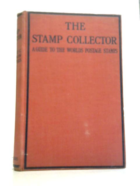 The Stamp Collector By Stanley C Johnson