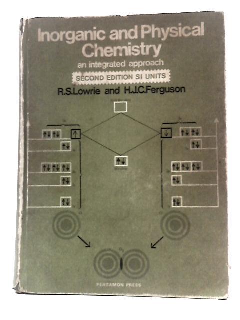 Inorganic and Physical Chemistry (C.I.L.S.) von Robert Sydney Lowrie