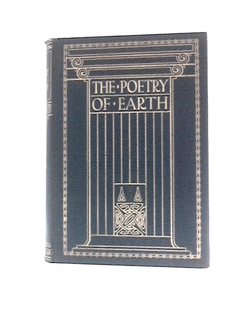 The Poetry of Earth a Nature Anthology von Various