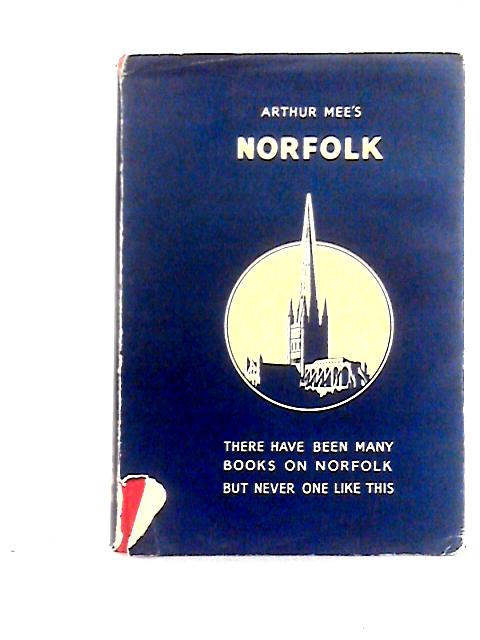 Norfolk von Arthur Mee