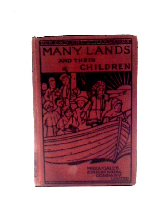 Many Lands and Their Children (McDougall's School Series) von Jane Hutchinson