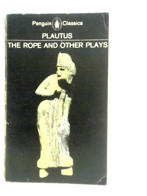 The Rope and Other Plays von Platu