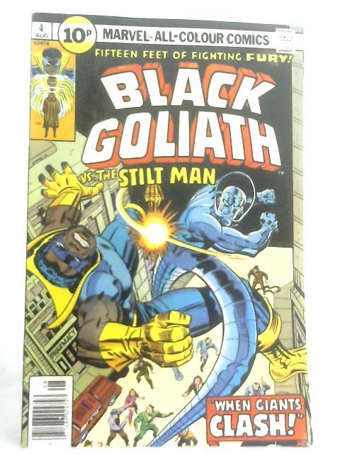 Black Goliath vs the Stilt Man Vol 1 No 4 By Various