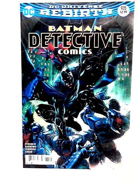 DC Universe Rebirth Batman Detective Comics No 935 By James Tynion et al