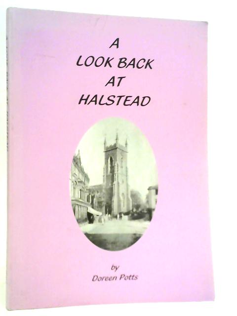 A Look Back at Halstead By Doreen Potts