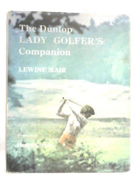 Dunlop Lady Golfer's Companion By Lewine Mair