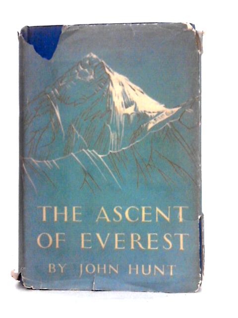 The Ascent of Everest By John Hunt