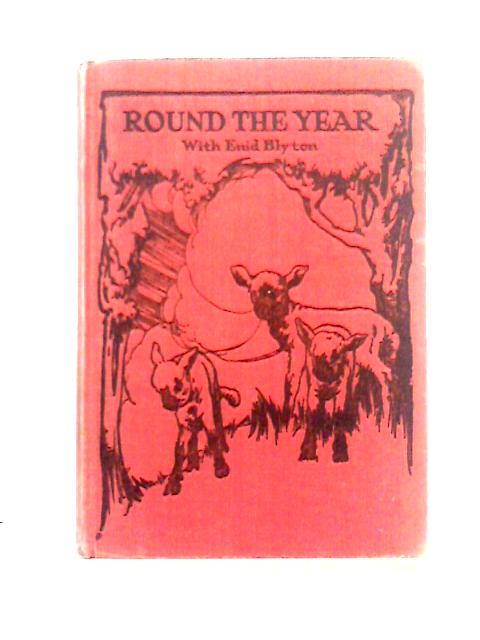 Round the Year: Spring Time von Enid Blyton