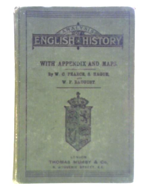 Analysis of English History By W. C. Pearce, et al.