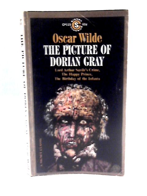 The Picture of Dorian Gray and Selected Stories By Oscar Wilde