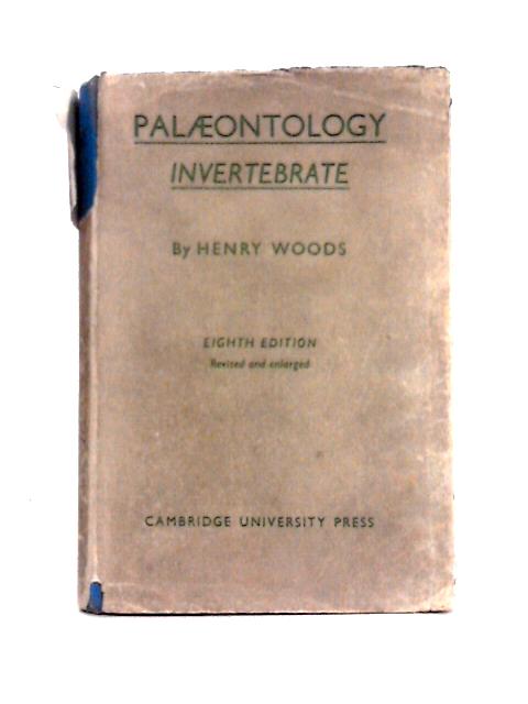 Palæontology Invertebrate By Henry Woods