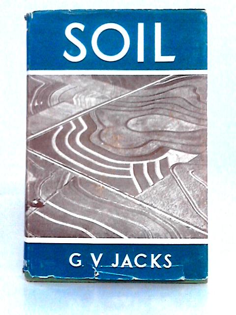 Soil By G. V. Jacks