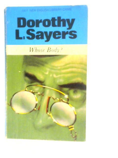 Whose Body? By Dorothy L.Sayers