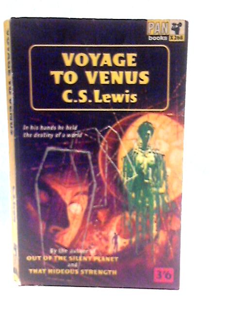 Voyage to Venus By C. S. Lewis