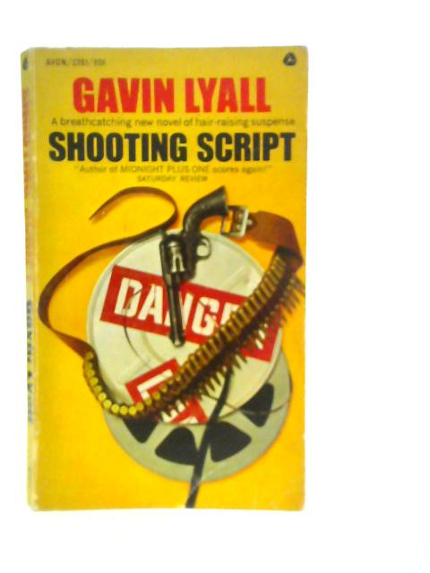 Shooting Script By Gavin Lyall