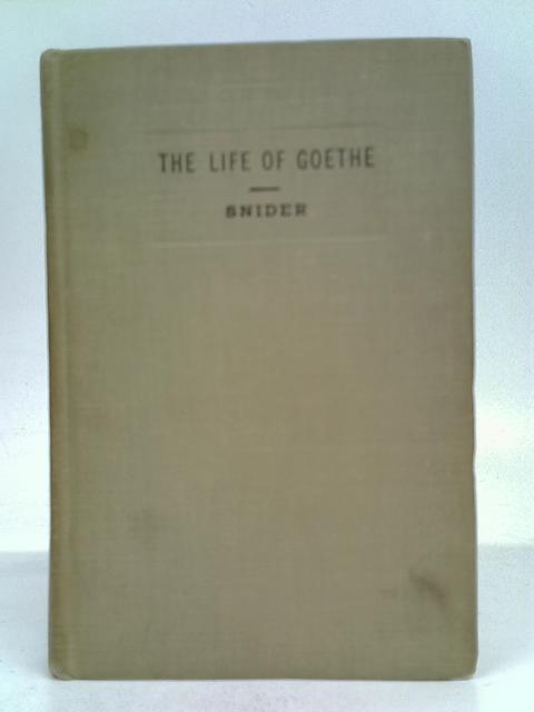 Goethe's life-poem By Denton J. Snider